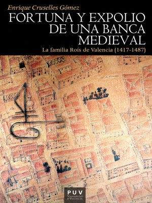 cover image of Fortuna y expolio de una banca medieval